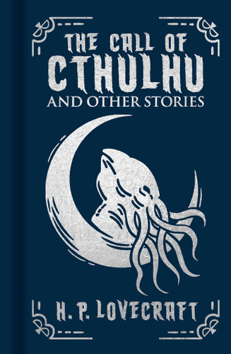 The Call of Cthulhu and Other Stories: Gilded Pocket Edition (Arcturus Ornate Classics) book cover by H. P. Lovecraft