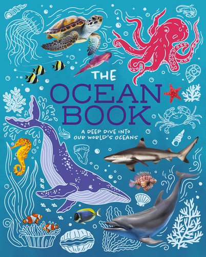 The Ocean Book: A Deep Dive into Our World's Oceans book cover by Martin