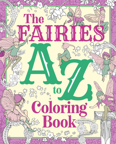 The Fairies A to Z Coloring Book (Sirius Creative Coloring) book cover by Tansy Willow