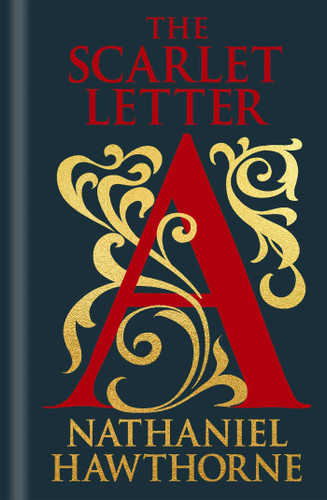 The Scarlet Letter: Gilded Pocket Edition (Arcturus Ornate Classics) book cover by Nathaniel Hawthorne
