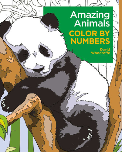 Amazing Animals Color by Numbers (Sirius Color by Numbers Collection) book cover by David Woodroffe