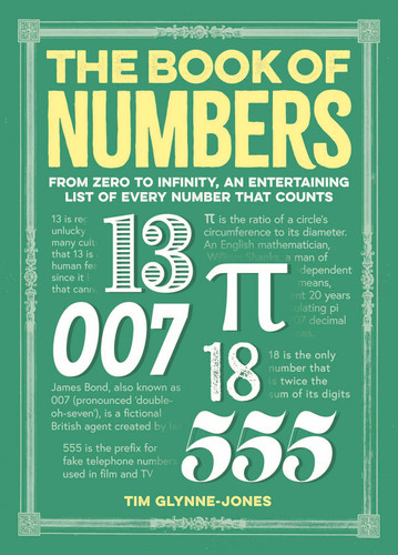 The Book of Numbers: From Zero to Infinity, An Entertaining List of Every Number That Counts book cover by Tim Glynne-Jones