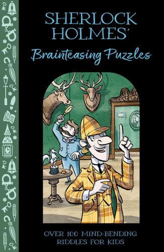 Sherlock Holmes' Brainteasing Puzzles: Over 100 Mind-Bending Riddles for Kids book cover by Veitch