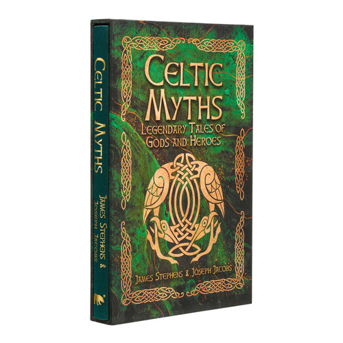 Celtic Myths: Deluxe Slipcase Edition (Arcturus Silkbound Classics) book cover by Joseph Jacobs, James Stephens
