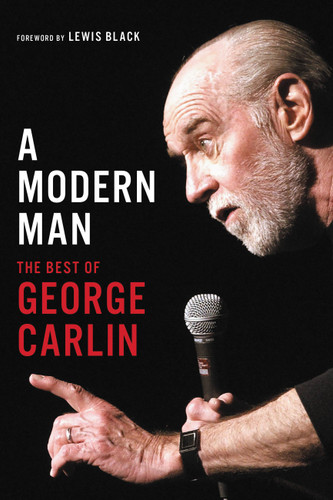 A Modern Man: The Best of George Carlin book cover by George Carlin
