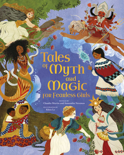 Tales of Myth and Magic for Fearless Girls book cover by Newman,Martin