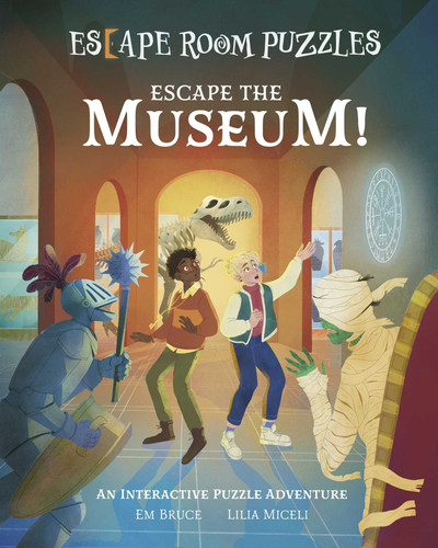 Escape Room Puzzles: Escape the Museum!: An Interactive Puzzle Adventure book cover by Bruce