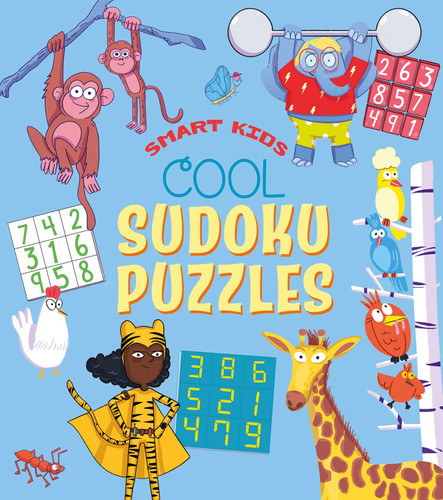 Smart Kids: Cool Sudoku Puzzles: Over 50 Puzzles book cover by Finnegan