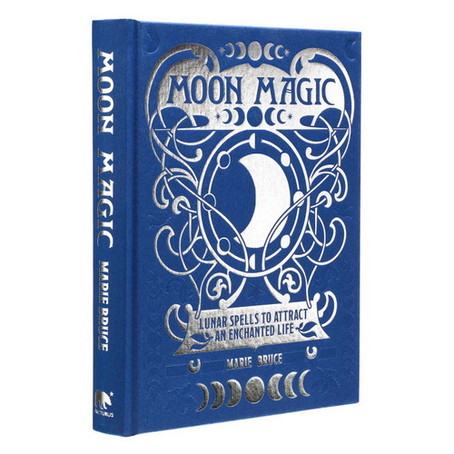 Moon Magic: Lunar Spells to Attract an Enchanted Life (Mystic Archives) book cover by Marie Bruce