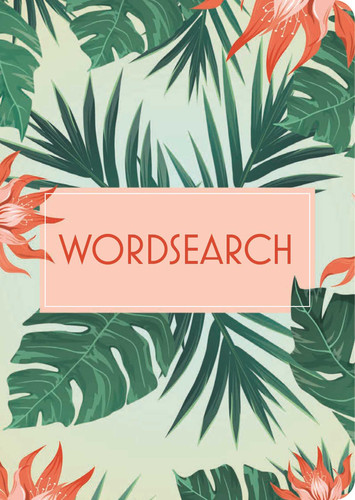 Wordsearch: Over 130 Puzzles book cover by Eric Saunders
