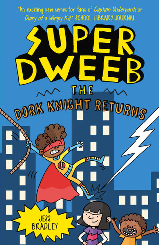 Super Dweeb: The Dork Knight Returns book cover by Bradley
