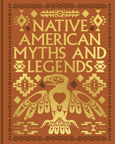Native American Myths and Legends (Arcturus Gilded Classics) book cover by Katharine Berry Judson
