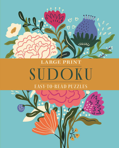 Large Print Sudoku: Over 70 Easy-to-Read Puzzles book cover by Eric Saunders