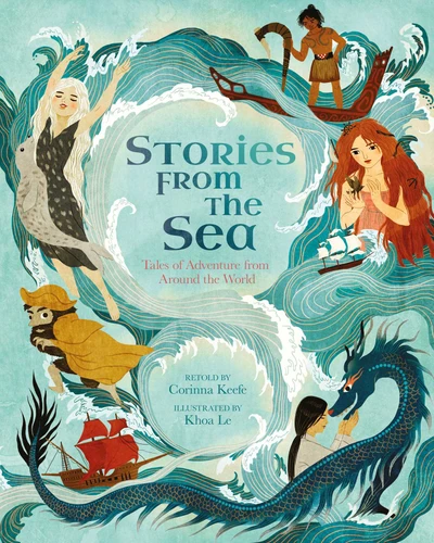 Stories from the Sea: Tales of Adventure from Around the World book cover by Keefe