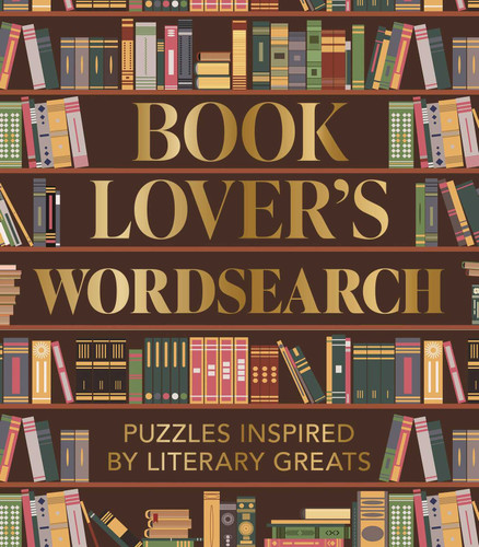 Book Lover's Wordsearch: Puzzles Inspired by Literary Greats (Sirius Classic Puzzles) book cover by Eric Saunders