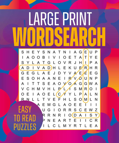Large Print Wordsearch: Over 250 Easy-to-Read Puzzles book cover by Eric Saunders
