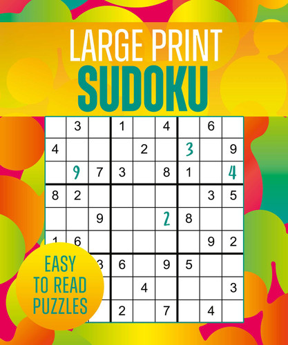 Large Print Sudoku: Over 250 Easy-to-Read Puzzles book cover by Eric Saunders