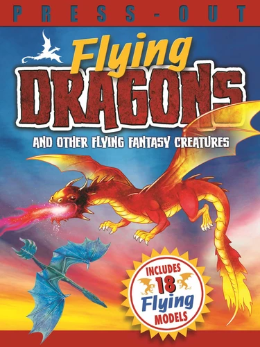 Press-Out Flying Dragons and Other Flying Fantasy Creatures book cover by TK
