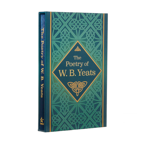 The Poetry of W. B. Yeats: Deluxe Slipcase Edition (Arcturus Silkbound Classics) book cover by W. B. Yeats