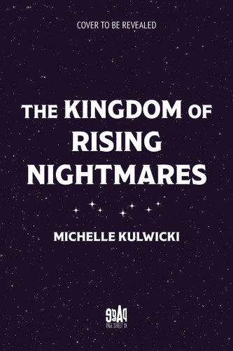 The Kingdom of Rising Nightmares book cover by Michelle Kulwicki