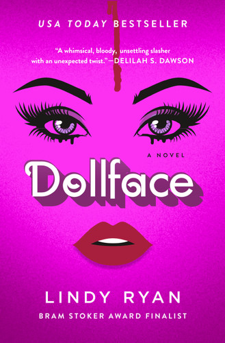 Dollface: A Novel book cover by Lindy Ryan
