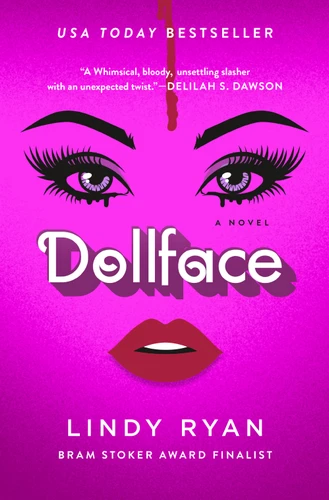 Dollface: A Novel book cover by Lindy Ryan