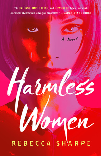Harmless Women: A Novel book cover by Rebecca Sharpe