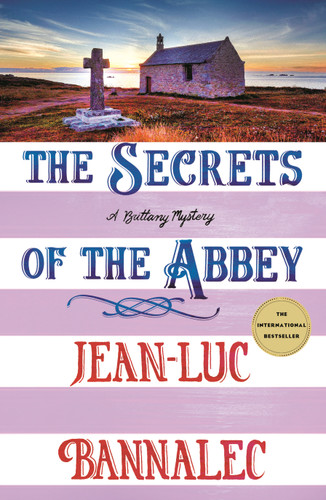 The Secrets of the Abbey: A Brittany Mystery (Brittany Mystery Series #11) book cover by Jean-Luc Bannalec