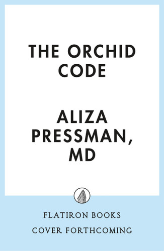 The Orchid Code book cover by Dr. Aliza Pressman