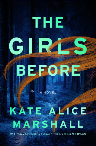 The Girls Before: A Novel book cover by Kate Alice Marshall