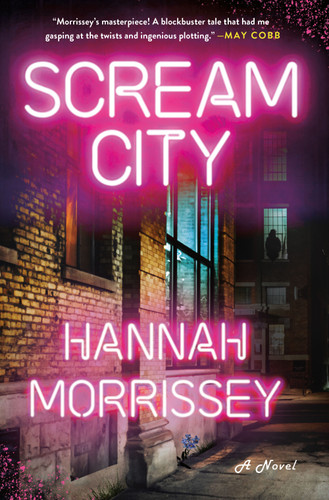 Scream City: A Novel book cover by Hannah Morrissey
