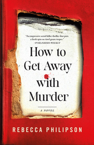 How to Get Away with Murder: A Novel book cover by Rebecca Philipson