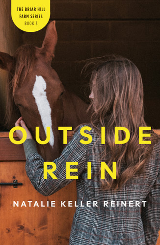 Outside Rein: A Novel (Briar Hill Farm #3) book cover by Natalie Keller Reinert