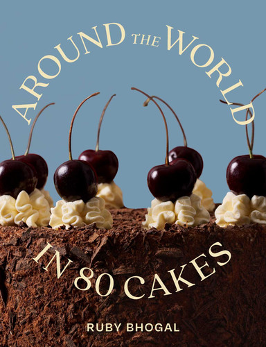 Around the World in 80 Cakes book cover by Ruby Bhogal