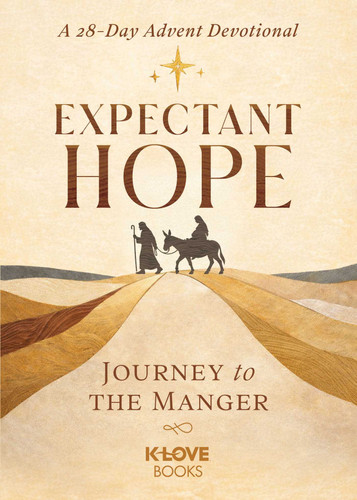 Expectant Hope: Journey to the Manger—An Advent Devotional book cover by K-LOVE Books