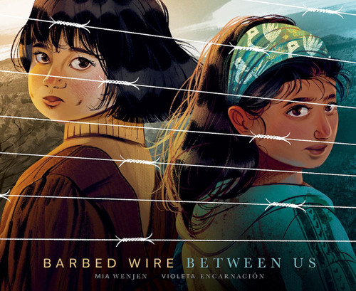 Barbed Wire Between Us book cover by Mia Wenjen