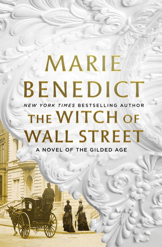The Witch of Wall Street: A Novel of the Gilded Age book cover by Marie Benedict