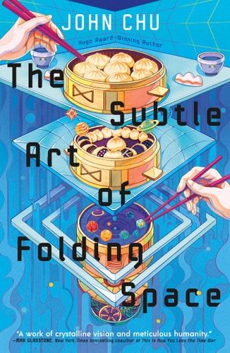 The Subtle Art of Folding Space book cover by John Chu