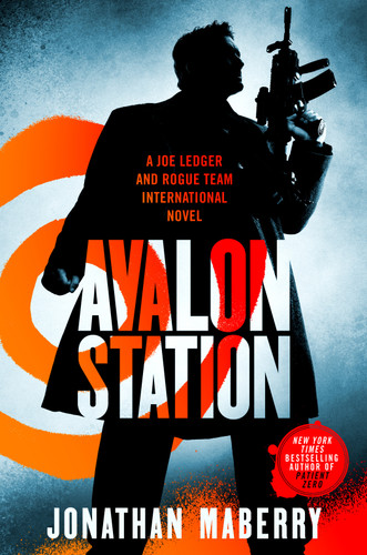 Avalon Station: A Joe Ledger and Rogue Team International Novel (Rogue Team International Series #6) book cover by Jonathan Maberry
