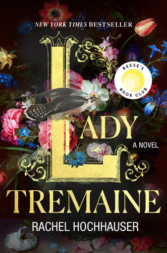 Lady Tremaine: Reese’s Book Club Pick (A Novel) book cover by Rachel Hochhauser
