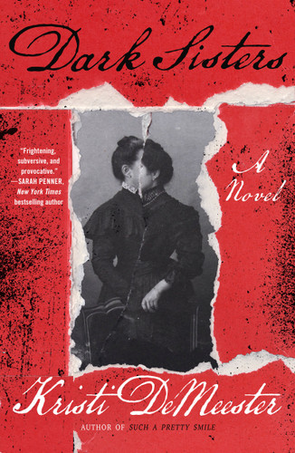Dark Sisters: A Novel book cover by Kristi DeMeester