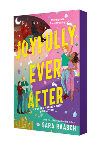 Joyfully Ever After: A Royals and Romance Collection (Royals and Romance #3) book cover by Sara Raasch
