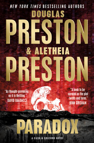 Paradox: A Novel (Cash & Colcord #2) book cover by Douglas Preston, Aletheia Preston