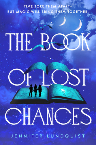 The Book of Lost Chances book cover by Jennifer Lundquist