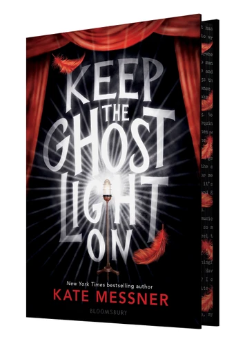 Keep the Ghost Light On: Deluxe Limited Edition book cover by Kate Messner