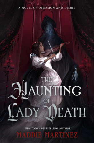 The Haunting of Lady Death book cover by Maddie Martinez