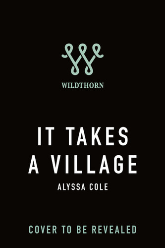 It Takes a Village book cover by Alyssa Cole