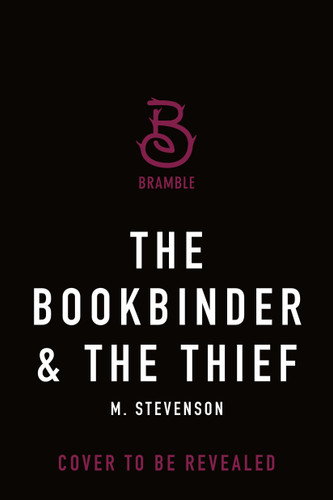 The Bookbinder & the Thief book cover by M. Stevenson
