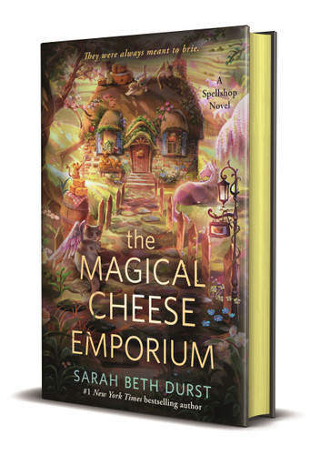 The Magical Cheese Emporium book cover by Sarah Beth Durst