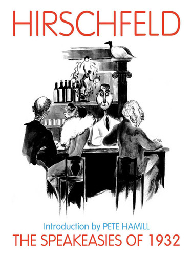 Speakeasies of 1932 (Applause Books) book cover by Al Hirschfeld
